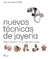 NUEVAS TÉCNICAS DE JOYERÍA