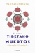 EL LIBRO TIBETANO DE LOS MUERTOS