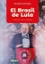 EL BRASIL DE LULA