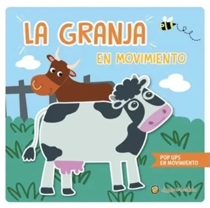 LA GRANJA EN MOVIMIENTO