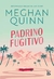 PADRINO FUGITIVO
