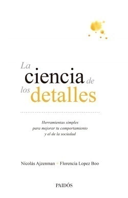 LA CIENCIA DE LOS DETALLES