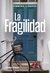 LA FRAGILIDAD