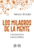 MILAGROS DE LA MENTE, LOS