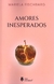 AMORES INESPERADOS