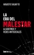 LA ERA DEL MALESTAR