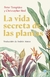 LA VIDA SECRETA DE LAS PLANTAS