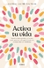 ACTIVA TU VIDA