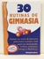 30 Rutinas De Gimnasia