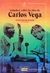 ESTUDIO SOBRE LA OBRA DE CARLOS VEGA