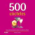 500 CÓCTELES
