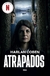 ATRAPADOS