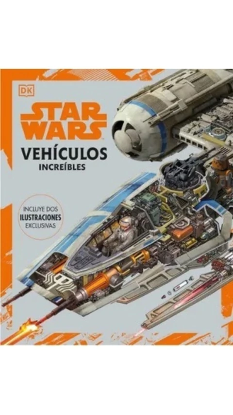 STAR WARS - VEHÍCULOS INCREÍBLES