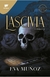 LASCIVIA - LIBRO 2 - comprar online