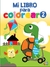 MI LIBRO PARA COLOREAR 2 - comprar online