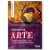 História da Arte Vol. 4 – Impressionismo Até a Arte Contemporânea
