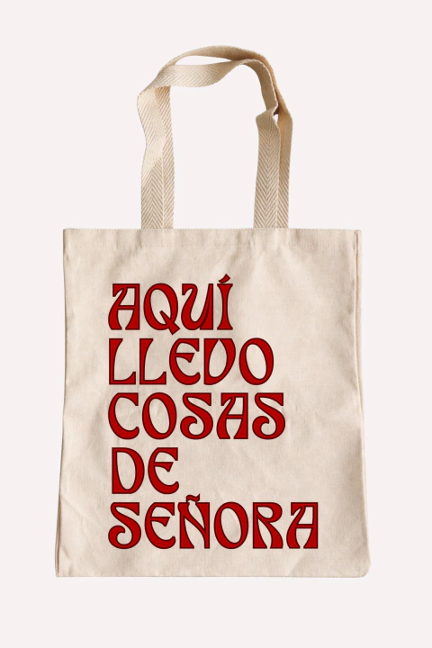 Tote Bags LLEVO COSAS DE SEÑORA