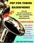 NUEVO CANCIONERO POP FOR SAXOFÓN! 10 HIT CON PISTAS PARA TU REPERTORIO. Saxo tenor