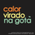 Camiseta 100% Algodão Especial / Calor da gota - Jabuti, camisetas para apaixonados pelo Nordeste.