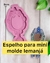 Espelhos para Molde Mini Iemanjá