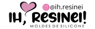 Ih,Resinei! - MOLDES DE SILICONE