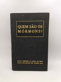 Quem São os Mórmons? - Autor: Igreja de Jesus Cristo dos Santos dos Último (1963) [usado]