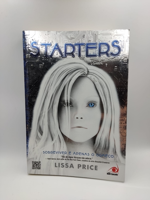 Starters - Vol. 1 - Autor: Lissa Price (2012) [usado]