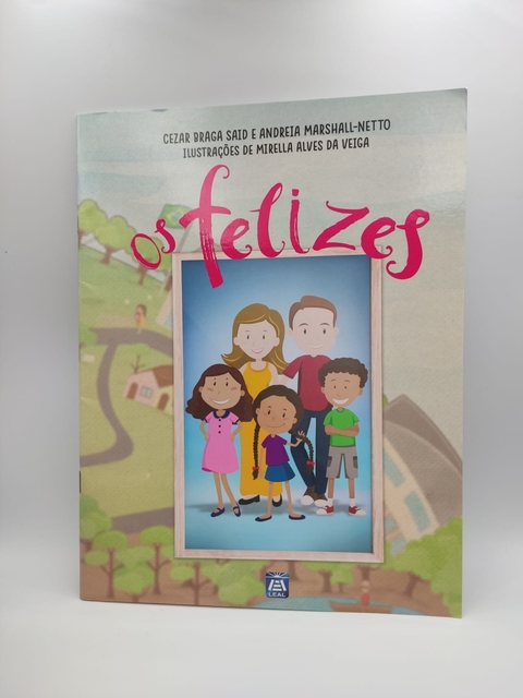 Os Felizes - Autor: Cezar Braga Said (2019) [usado]