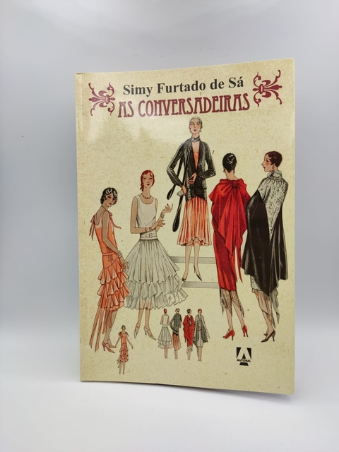 As Conversadeiras - Autor: Simy Furtado de Sá (2017) [usado]