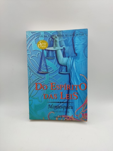 Do Espírito das Leis - Autor: Montesquieu (2007) [usado]
