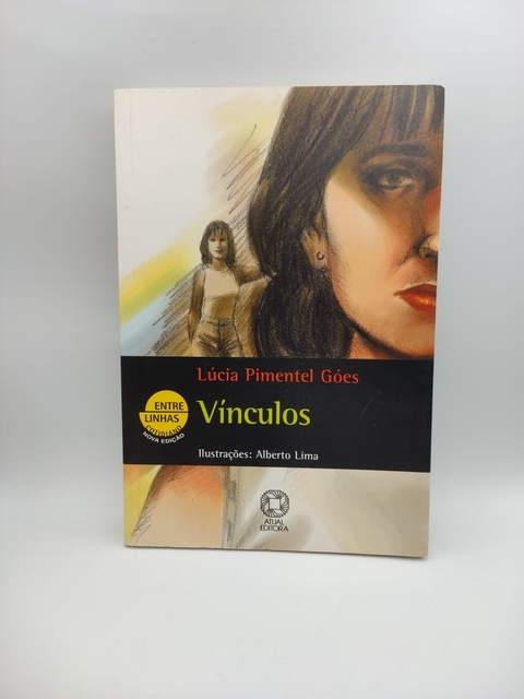 Vínculos - Autor: Lúcia Pimentel Góes (2004) [usado]