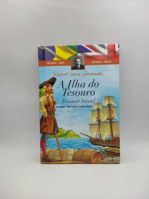 A Ilha do Tesouro - Ingles/portugues - Clássicos Bilingues - Autor: Robert Louis Stevenson (2016) [usado]