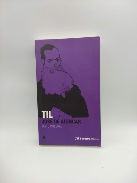 Til - Autor: José de Alencar (2012) [usado]