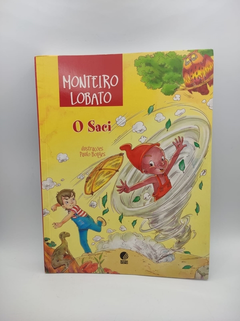 O Saci - Autor: Monteiro Lobato (2007) [usado]