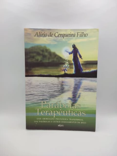 Parábolas Terapêuticas - Autor: Alírio de Cerqueira Filho (2014) [usado]