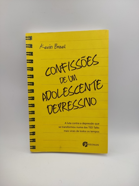 Confissões de um Adolescente Depressivo - Autor: Kevin Breel (2017) [usado]