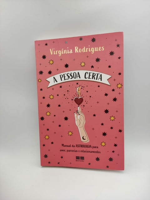 A Pessoa Certa - Autor: Virgínia Rodrigues (2023) [usado]