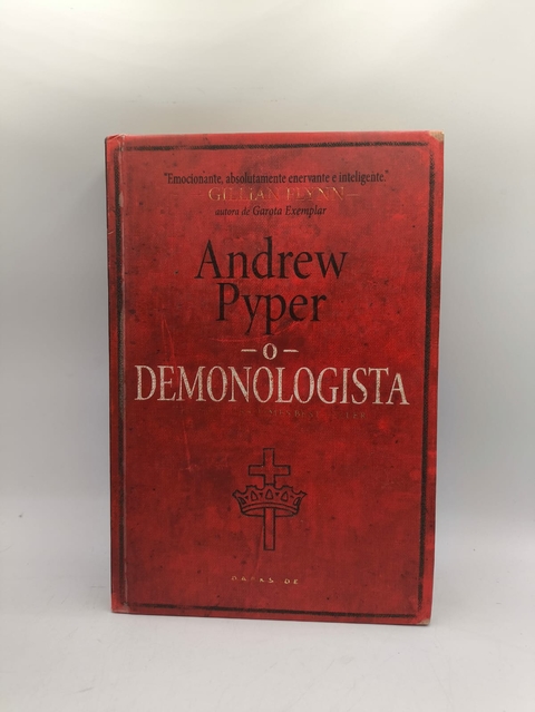 O Demonologista - Autor: Andrew Pyper (2015) [usado]