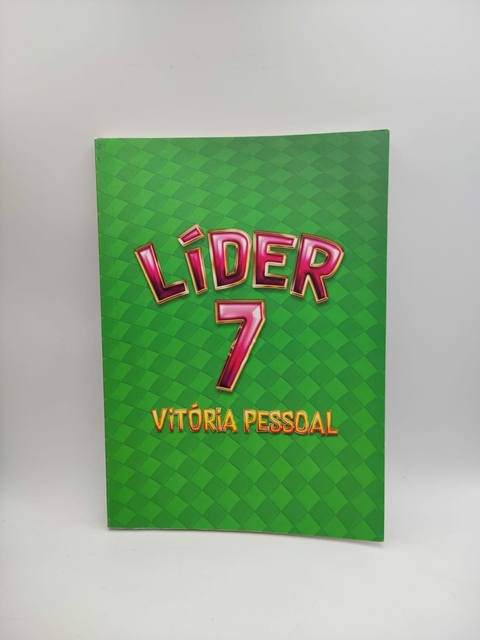 Líder 7 - Vitória Pessoal - Autor: Somos Educação (2018) [usado]