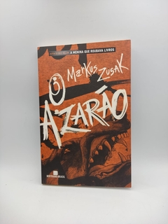 O Azarao - Autor: Markus Zusak (2012) [usado]