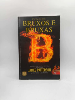Bruxos e Bruxas - 1 - Autor: James Patterson (2014) [usado]