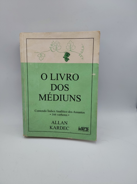 O dos Médiuns - Autor: Allan Kardec (2004) [usado]
