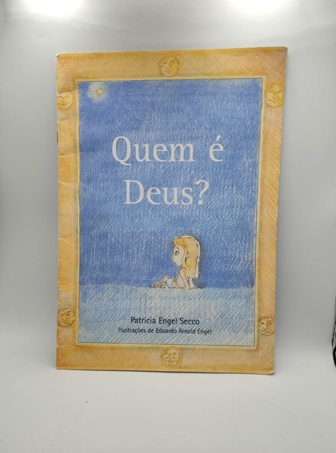 Quem é Deus? - Autor: Patrícia Engel Secco (9999) [usado]
