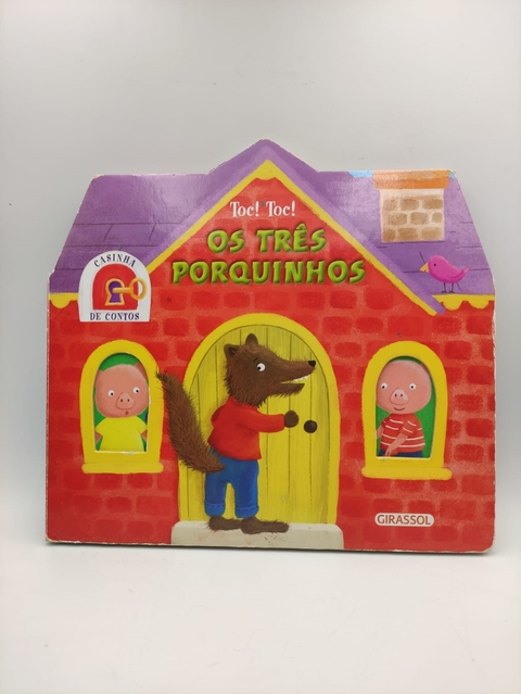 Os Três Porquinhos - Casinha de Contos - Autor: Girassol (2016) [usado]