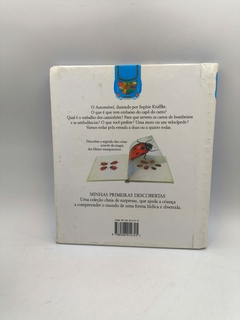 O Automóvel - Coleção Primeiras Descobertas - Autor: Gallimard Jeunesse e Sophie Knife (1991) [usado]