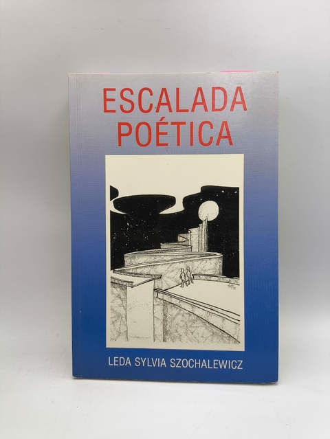 Escalada Poética - Autor: Leda Sylvia Szochalewicz (2000) [usado]