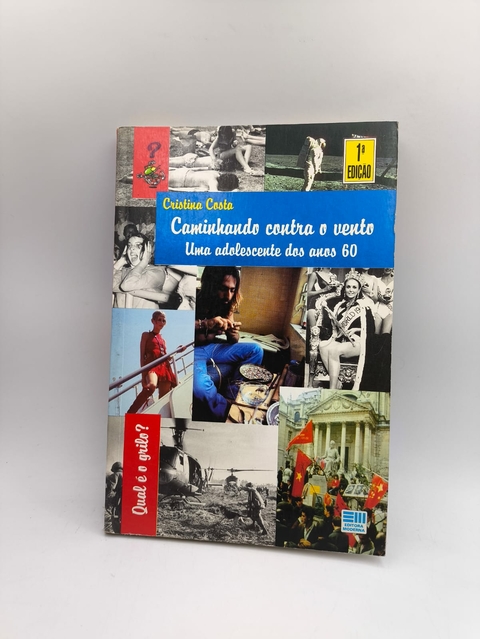 Caminhando contra o Vento - Autor: Cristina Costa (1996) [usado]