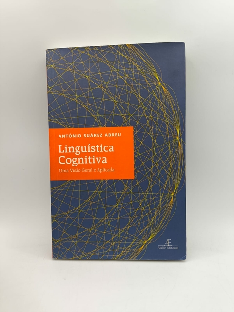 Linguistica Cognitiva - Autor: Antonio Suarez Abreu (2013) [usado]