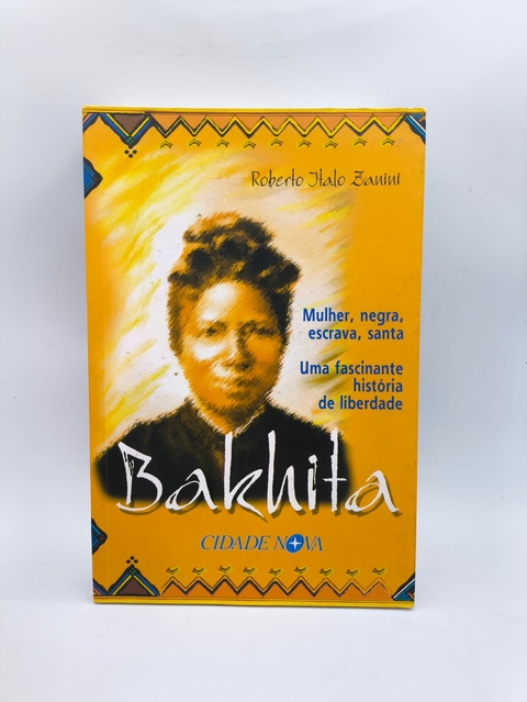 Bakhita - Autor: Roberto Italo Zanini (2002) [usado]