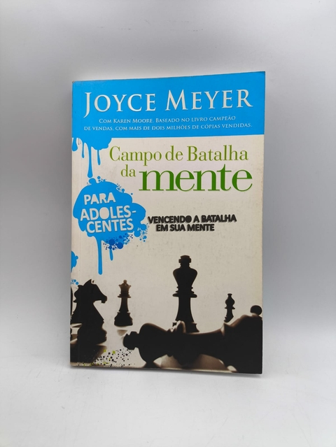 Campo de Batalha da Mente para Adolescentes - Autor: Joyce Meyer (2007) [usado]